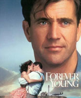 Смотреть Онлайн Вечно молодой / Forever Young [1992]